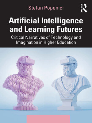 cover image of Artificial Intelligence and Learning Futures